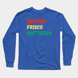 Buxton Frisco Hatteras NC Long Sleeve T-Shirt